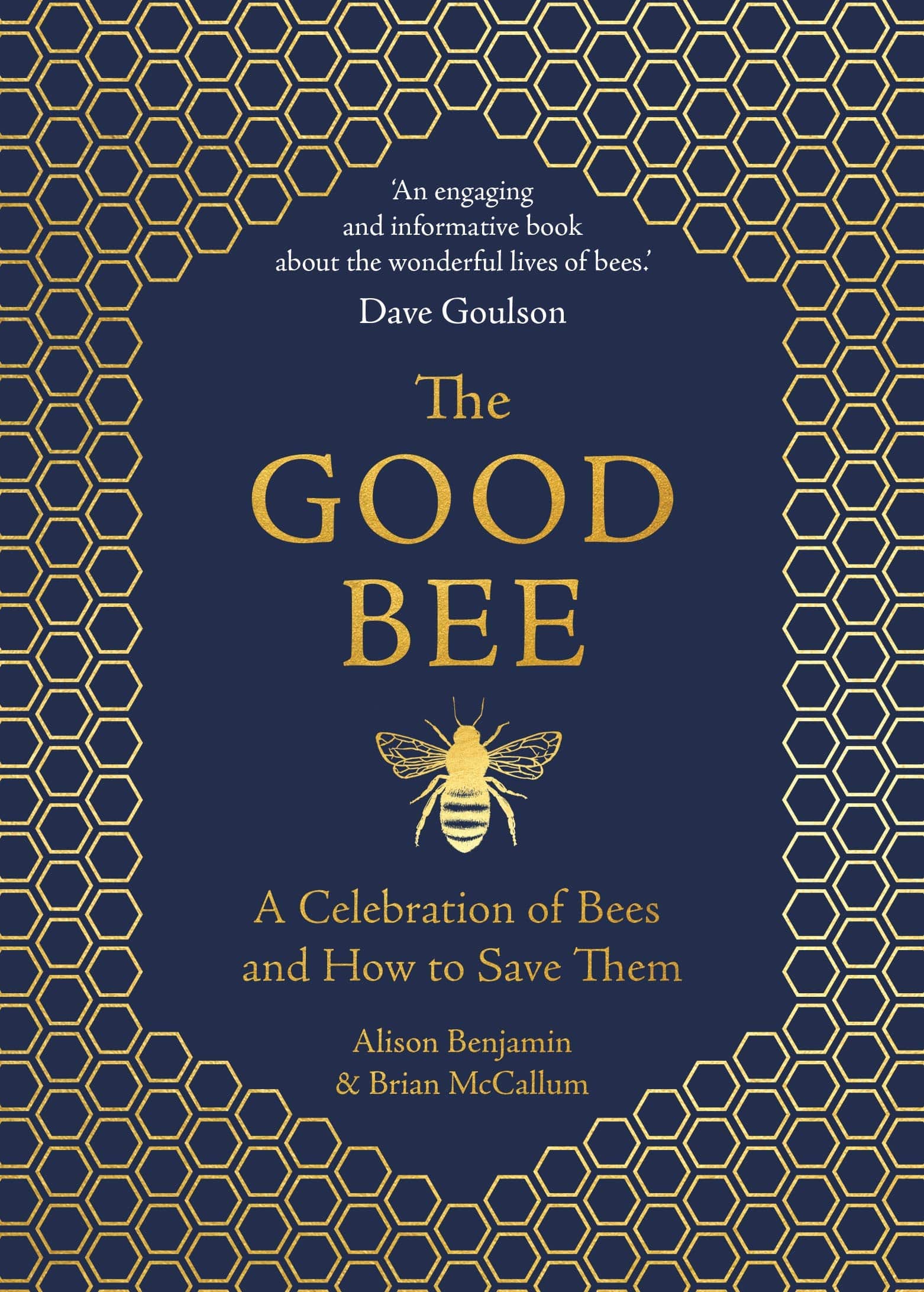 Marissa's Books & Gifts, LLC 9781789290837 The Good Bee: A Celebration of Bees and How to Save Them