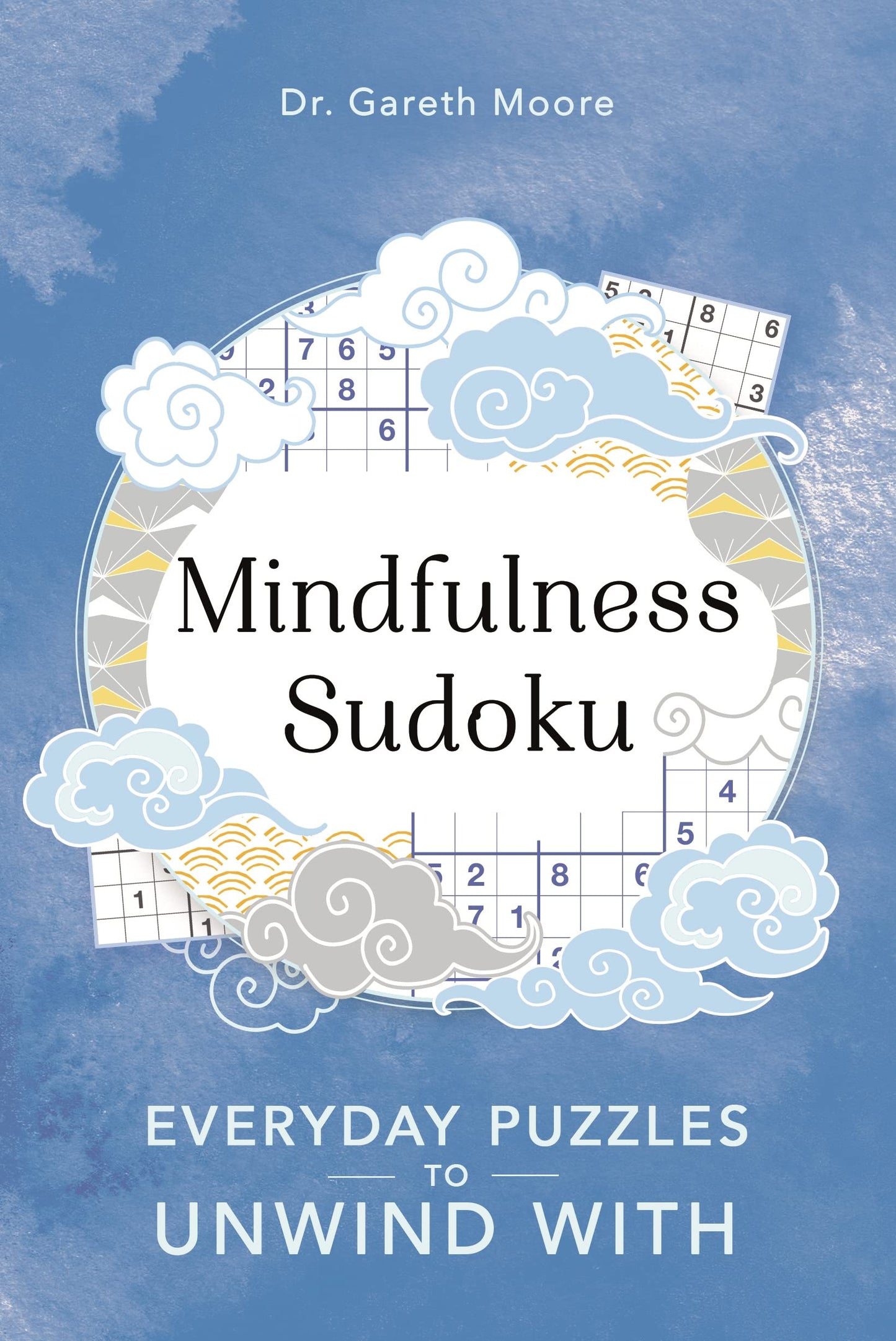 Marissa's Books & Gifts, LLC 9781789292121 Mindfulness Sudoku: Everyday Puzzles to Unwind With