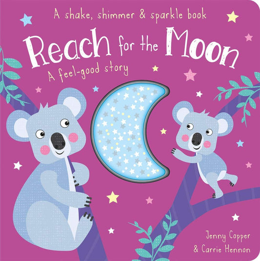 Marissa's Books & Gifts, LLC 9781789583274 Board Book Reach for the Moon: Shake, Shimmer & Sparkle Books