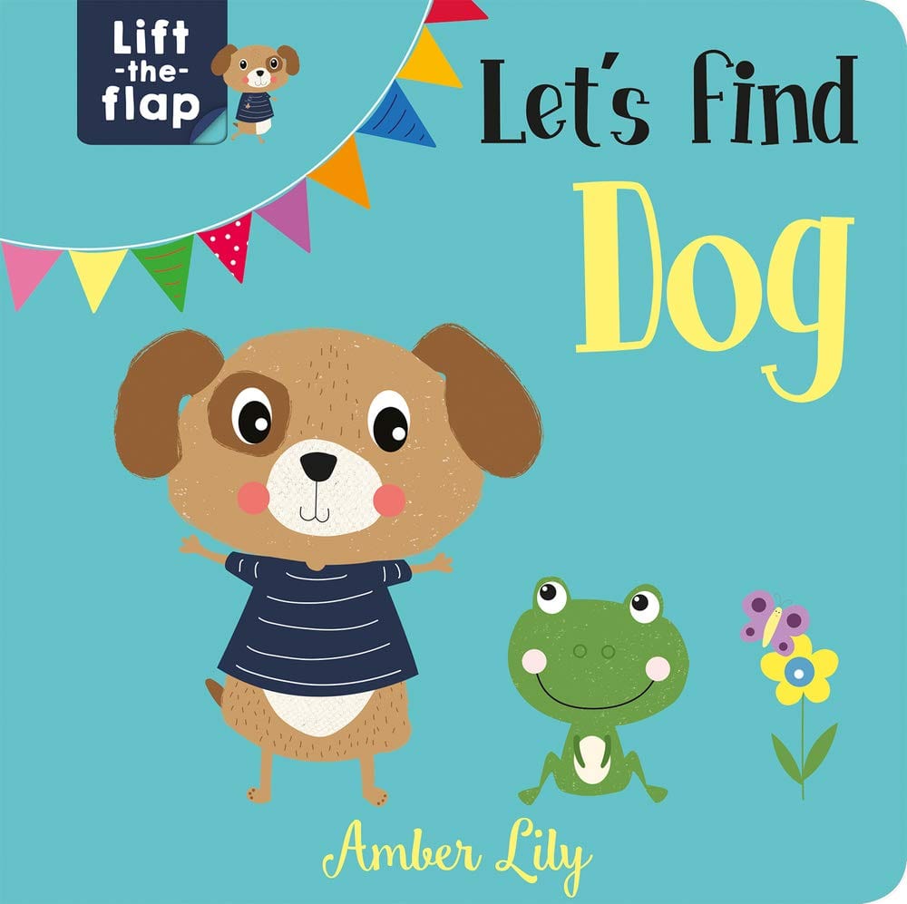 Marissa's Books & Gifts, LLC 9781789588750 Board Book Let's Find Little Dog: Life-the-Flap Books