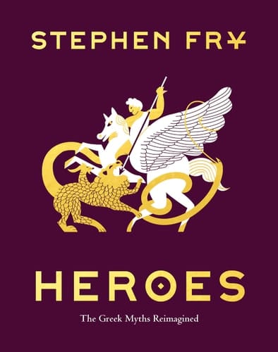Marissa's Books & Gifts, LLC 9781797201863 Hardcover Heroes: The Greek Myths Reimagined (Stephen Fry's Greek Myths, 2)