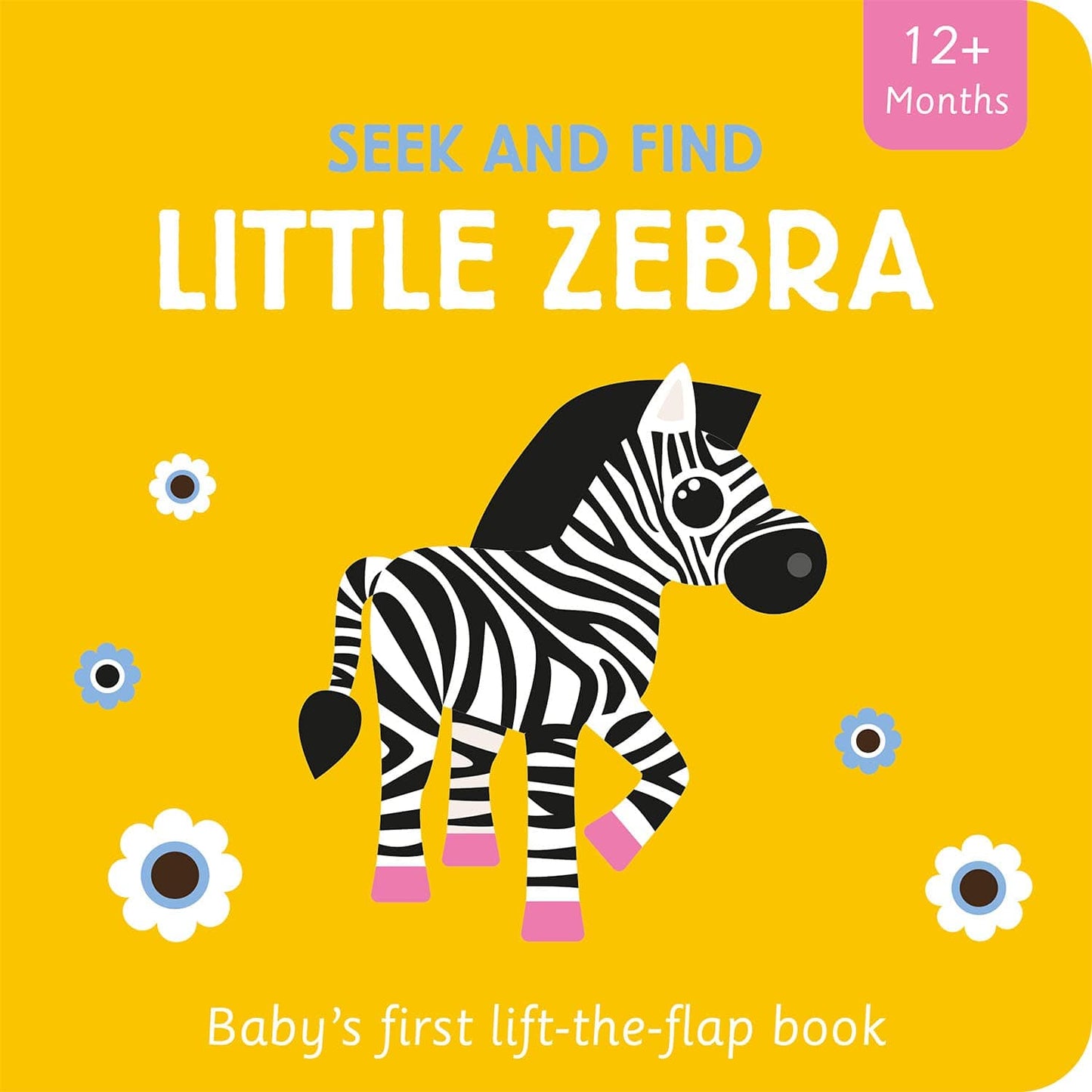 Marissa's Books & Gifts, LLC 9781801050739 Board Book Little Zebra: Seek and Find Lift-the-Flap