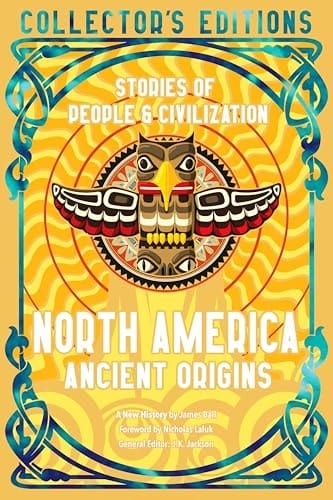 Marissa's Books & Gifts, LLC 9781804178041 Hardcover North America Ancient Origins: Stories off People & Civilization