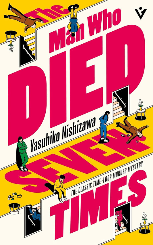 Marissa's Books & Gifts 9781805335436 Paperback The Man Who Died Seven Times