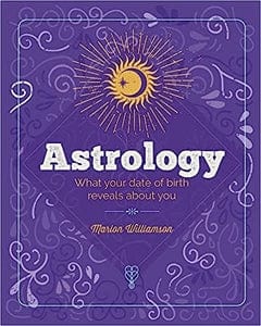 Marissa's Books & Gifts, LLC 9781838573942 Hardcover The Essential Book of Astrology: What Your Date of Birth Reveals about You (Elements, 10)