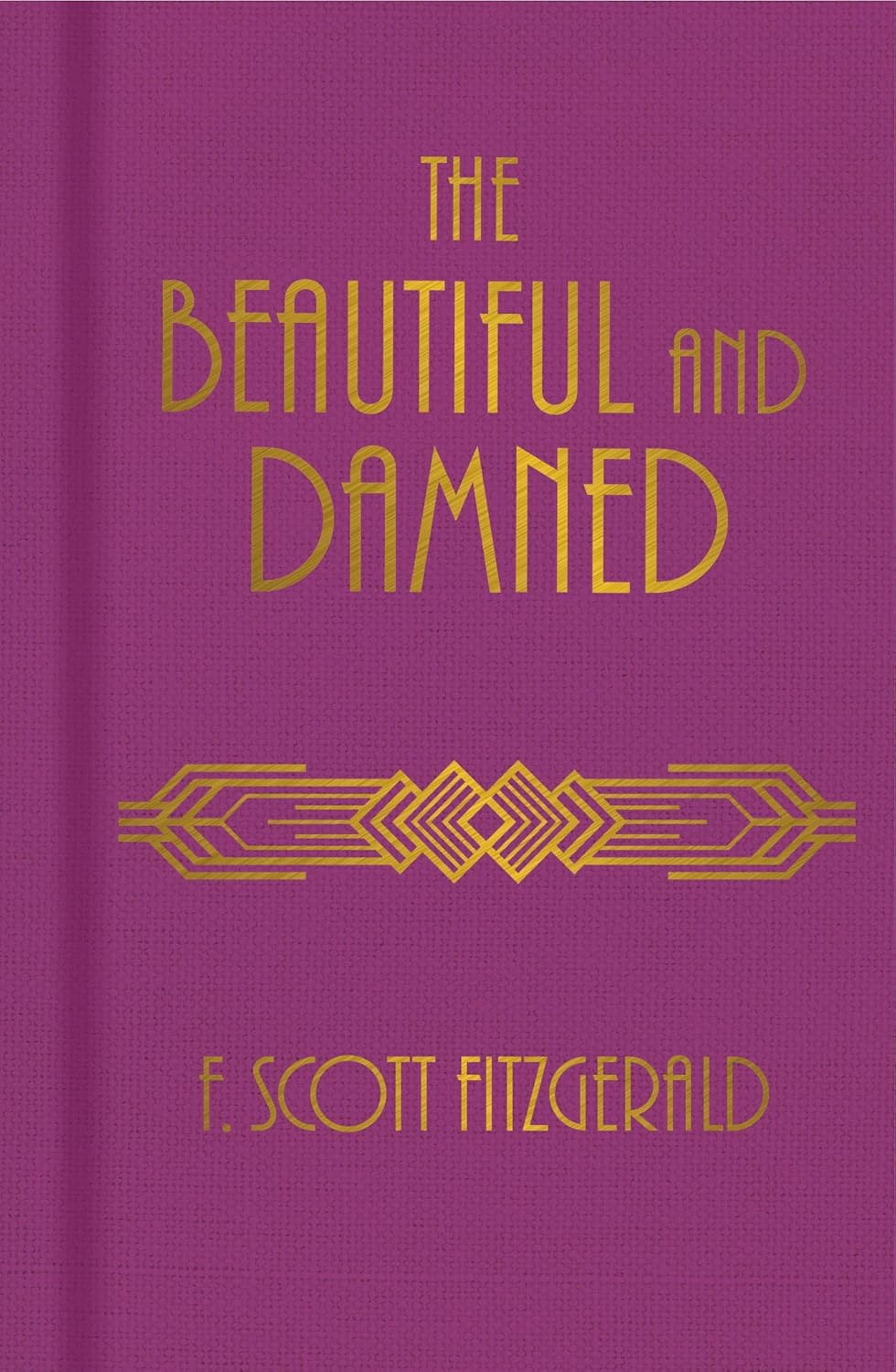 Marissa's Books & Gifts 9781839409301 Hardcover The Beautiful and Damned