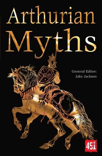Marissa's Books & Gifts, LLC 9781839641718 Paperback Arthurian Myths (The World's Greatest Myths and Legends)