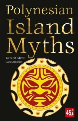Marissa's Books & Gifts, LLC 9781839642241 Paperback Polynesian Island Myths (The World's Greatest Myths and Legends)
