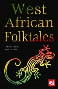 Marissa's Books & Gifts, LLC 9781839648298 Paperback West African Folktales