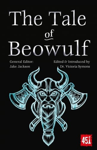 Marissa's Books & Gifts, LLC 9781839649929 Paperback The Tale of Beowulf: Epic Stories, Ancient Traditions (The World's Greatest Myths and Legends)