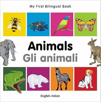Marissa's Books & Gifts, LLC 9781840596144 My First Bilingual Book: Animals (English–Italian)
