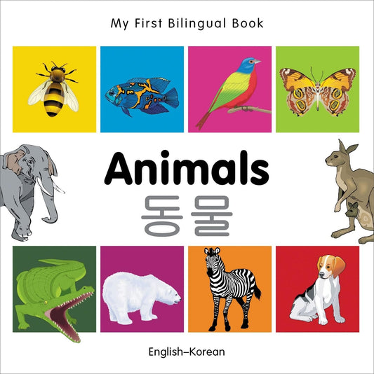 Marissa's Books & Gifts, LLC 9781840596151 My First Bilingual Book: Animals (English–Korean)