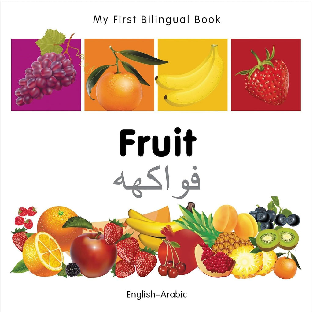 Marissa's Books & Gifts, LLC 9781840596243 My First Bilingual Book: Fruit (English–Arabic)