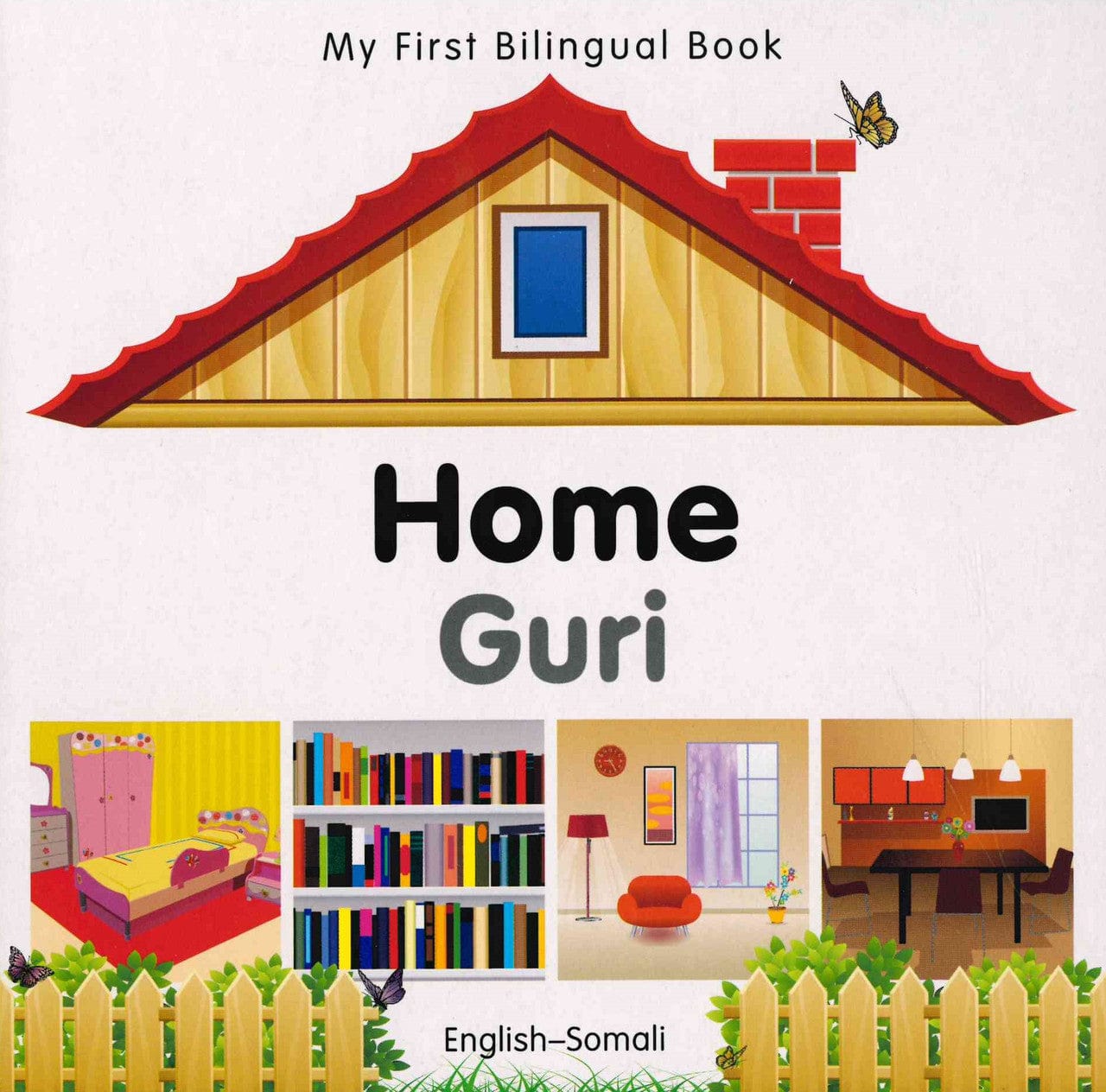 Marissa's Books & Gifts, LLC 9781840596519 Board Book My First Bilingual Book: Home (English–Somali)