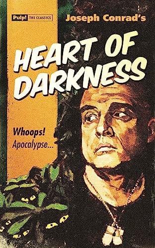 Marissa's Books & Gifts, LLC 9781843444725 Heart of Darkness: Pulp! The Classics