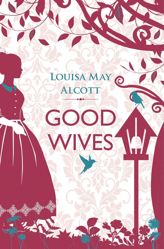 Marissa's Books & Gifts, LLC 9781843915119 Good Wives: Little Women (Book 2)