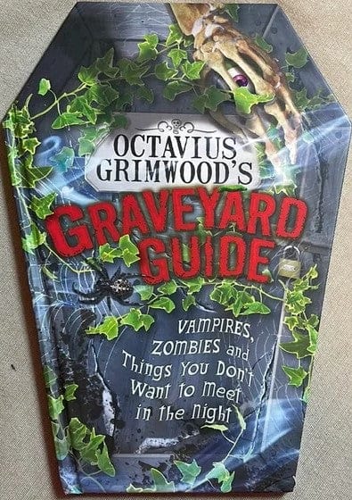 Marissa's Books & Gifts, LLC 9781847327048 Octavius Grimwood's Graveyard Guide: To Vampires, Zombies and Things You Don't Want to Meet in the Night