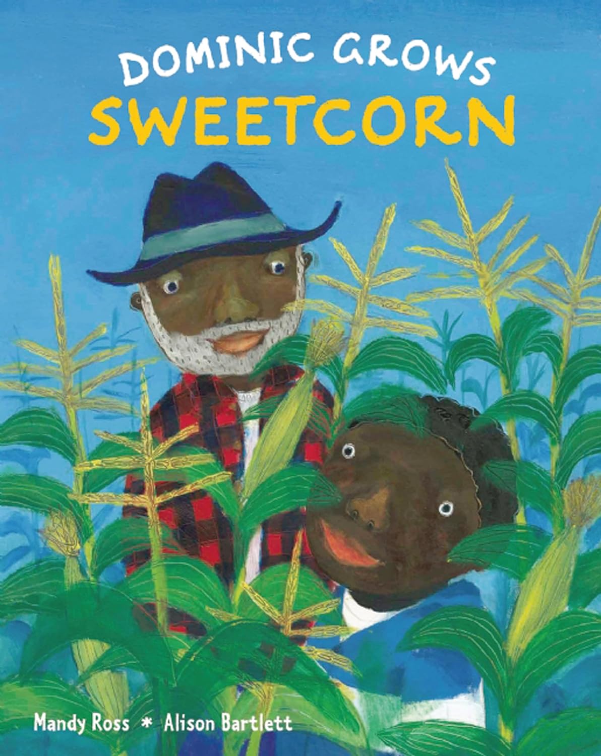 Marissa's Books & Gifts, LLC 9781847803276 Dominic Grows Sweetcorn