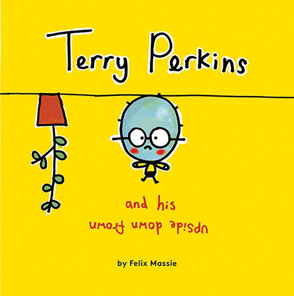 Marissa's Books & Gifts, LLC 9781847806208 Terry Perkins and his Upside Down Frown