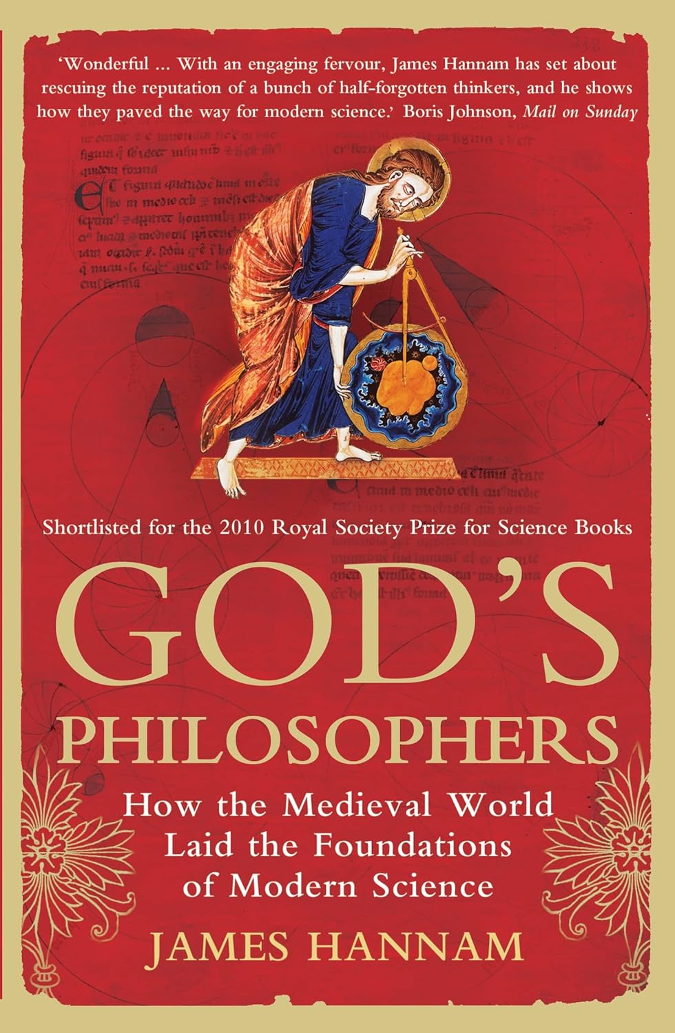 Marissa's Books & Gifts, LLC 9781848311503 God's Philosophers : How the Medieval World Laid the Foundations of Modern Science