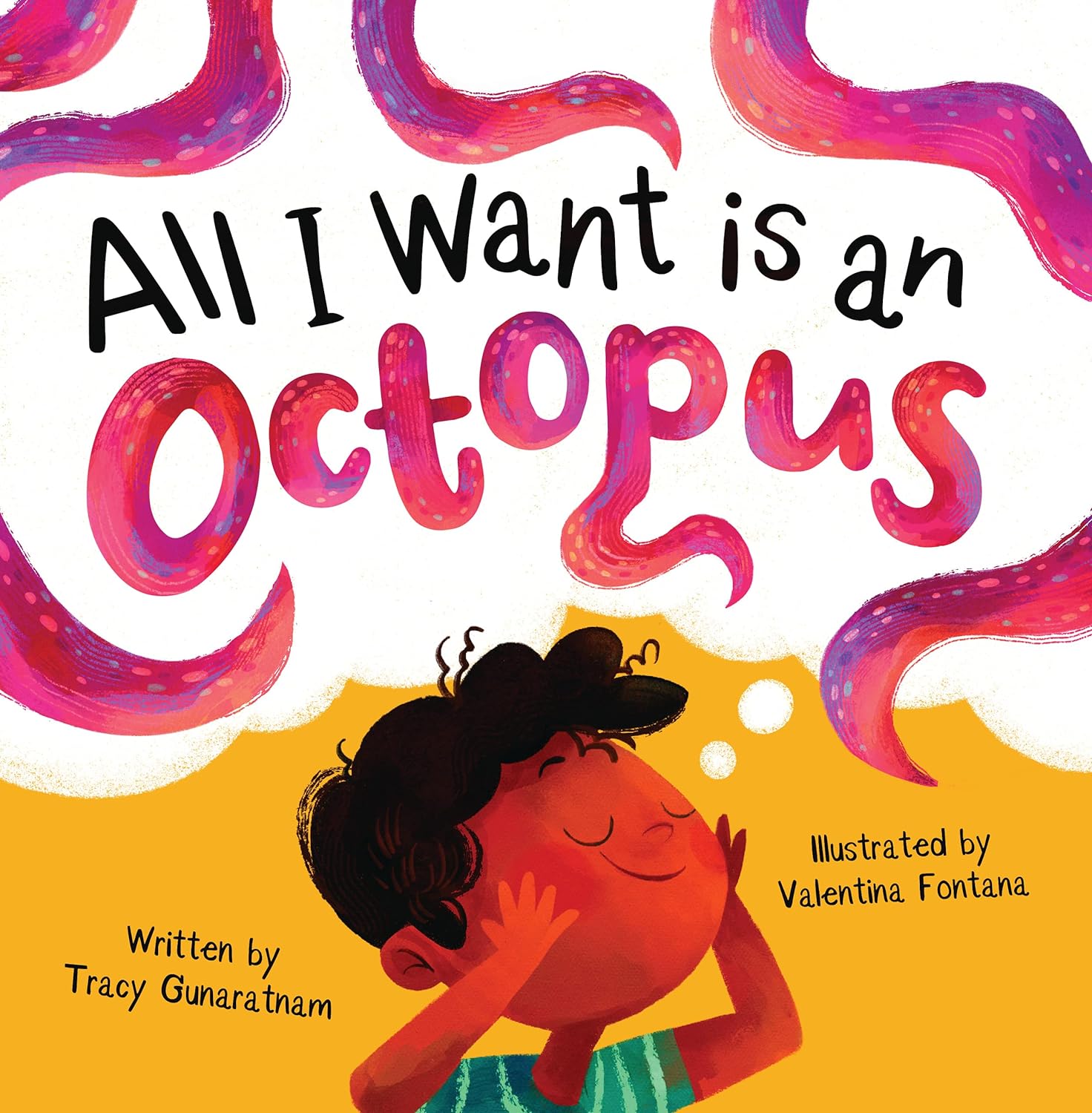 Marissa's Books & Gifts, LLC 9781848867796 Hardcover All I Want Is an Octopus