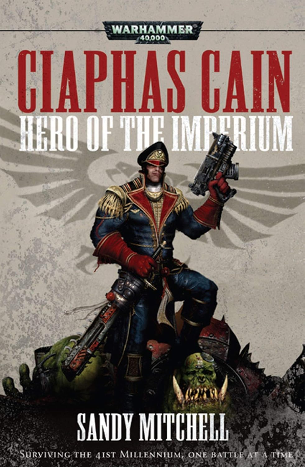 Ingram 9781849702706 Paperback Ciaphas Cain: Hero of the Imperium (Warhammer 40,000)
