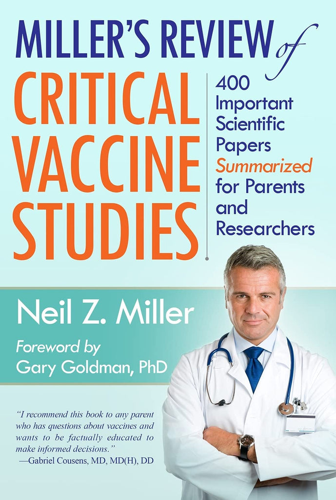 Marissa's Books & Gifts, LLC 9781881217404 Miller's Review of Critical Vaccine Studies: 400 Important Scientific Papers Summarized for Parents and Researchers