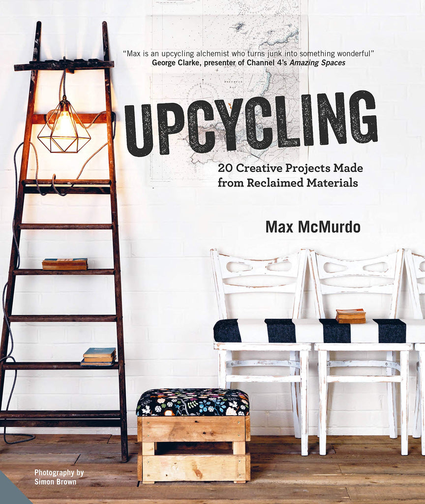 Marissa's Books & Gifts, LLC 9781910254479 Upcycling: 20 Creative Projects Made from Reclaimed Materials
