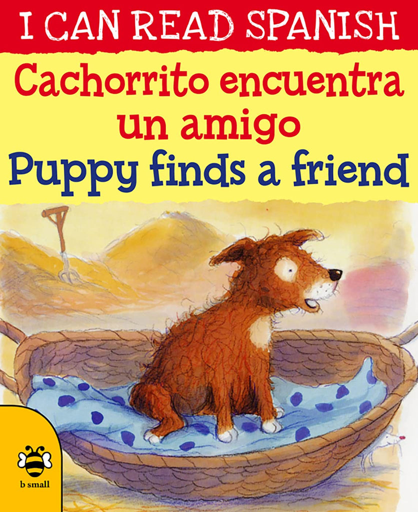 Marissa's Books & Gifts, LLC 9781911509691 Paperback Cachorrito Encuentra un Amigo / Puppy Finds a Friend (I Can Read Spanish)