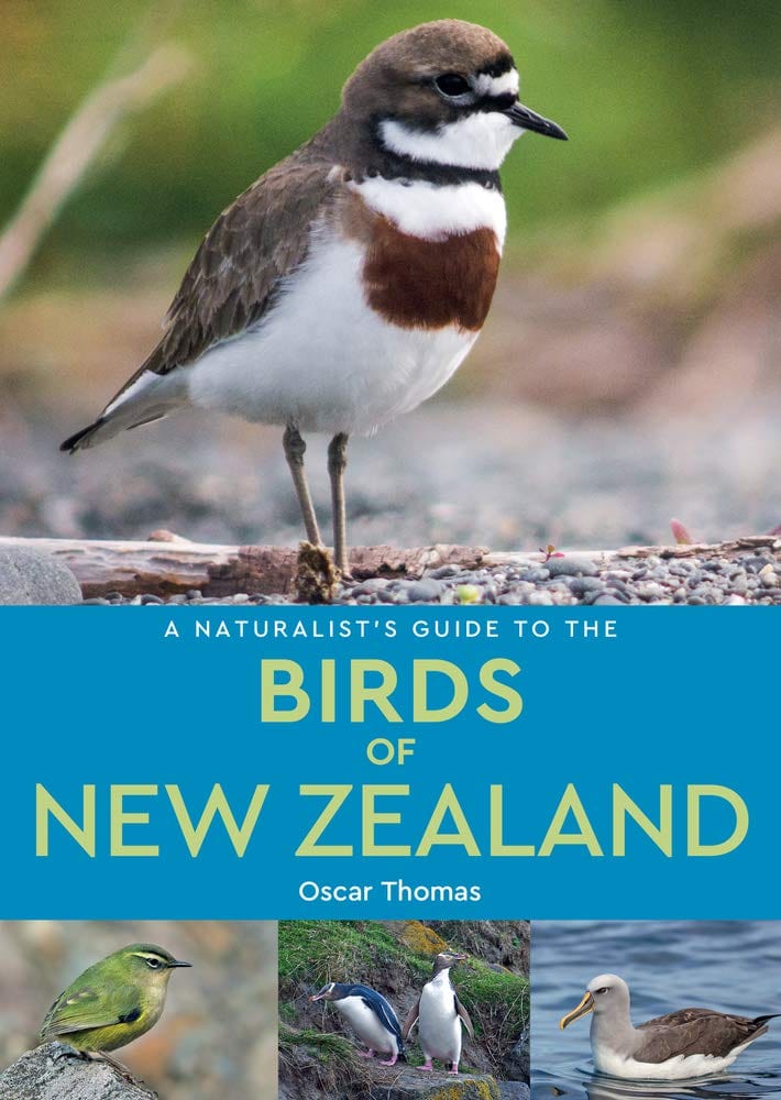 Marissa's Books & Gifts, LLC 9781912081431 A Naturalist's Guide to the Birds of New Zealand