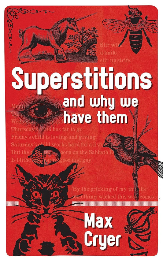 Marissa's Books & Gifts, LLC 9781925335170 Superstitions: And Why We Have Them