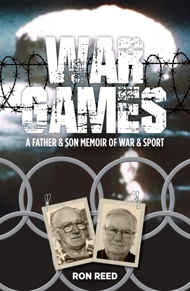 Marissa's Books & Gifts, LLC 9781925927375 War Games: A Father and Son Memoir of War and Sport