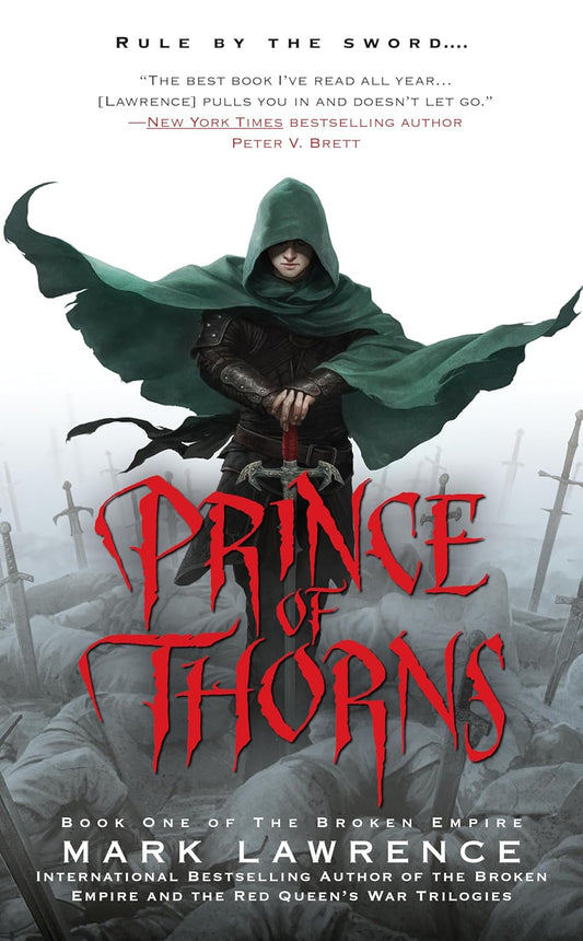 Marissa's Books & Gifts, LLC 9781937007683 Mass Market Paperback Prince of Thorns (The Broken Empire, Book 1)