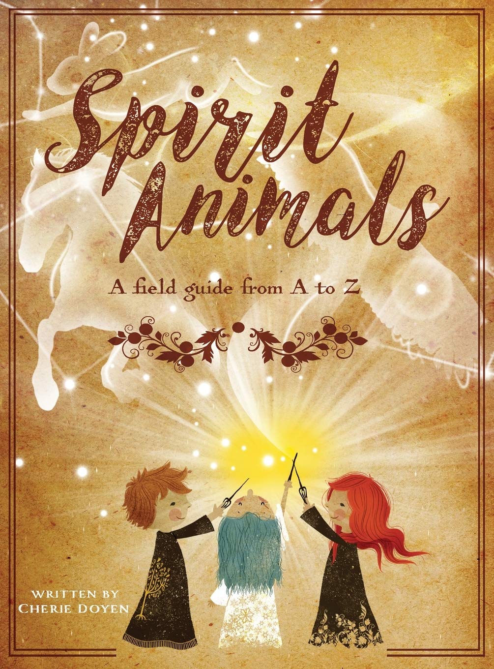 Marissa's Books & Gifts, LLC 9781941434819 Spirit Animals: A Field Guide From A to Z