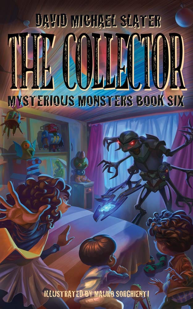 Marissa's Books & Gifts, LLC 9781944589387 The Collector: Mysterious Monsters (Book 6)
