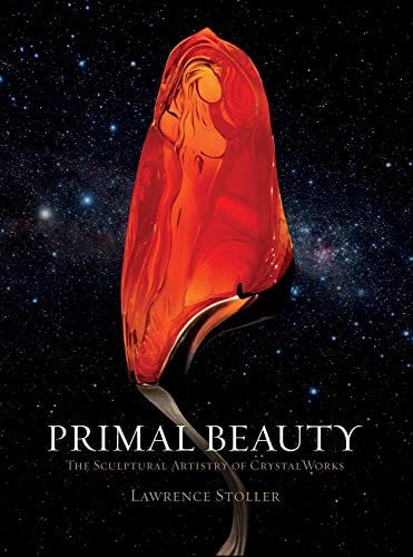Marissa's Books & Gifts, LLC 9781944903053 Hardcover Primal Beauty: The Sculptural Artistry of CrystalWorks