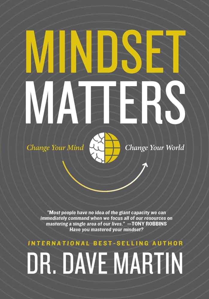 Marissa's Books & Gifts, LLC 9781954089259 Mindset Matters: Change Your Mind - Change Your World