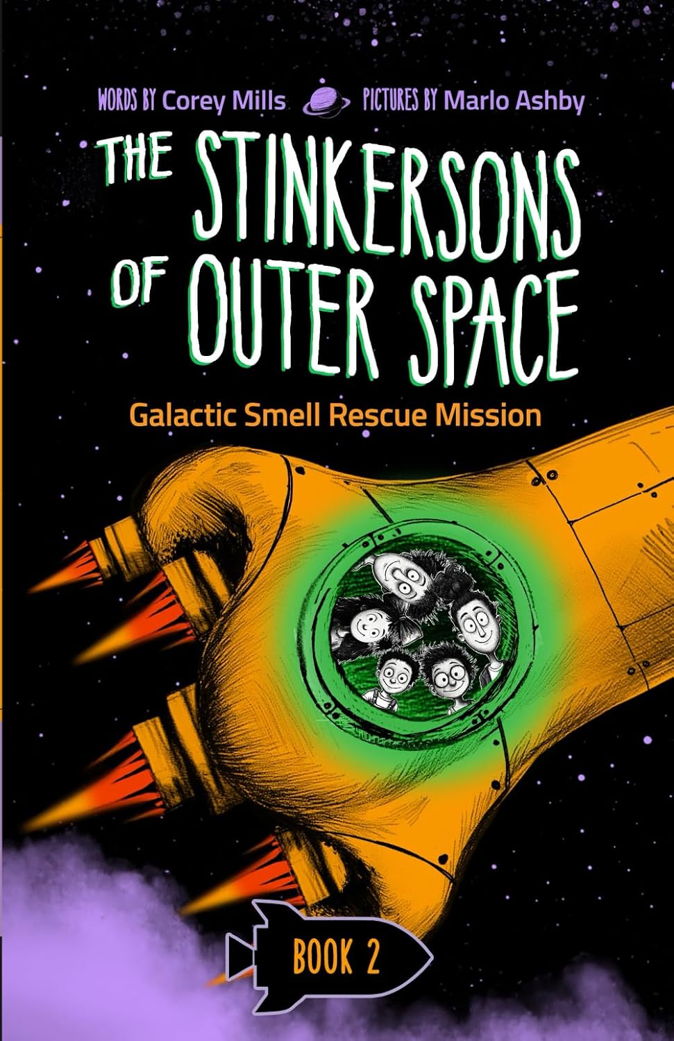Ingram 9781968497040 Paperback Galactic Smell Rescue Mission (The Stinkersons of Outer Space, Book 2)