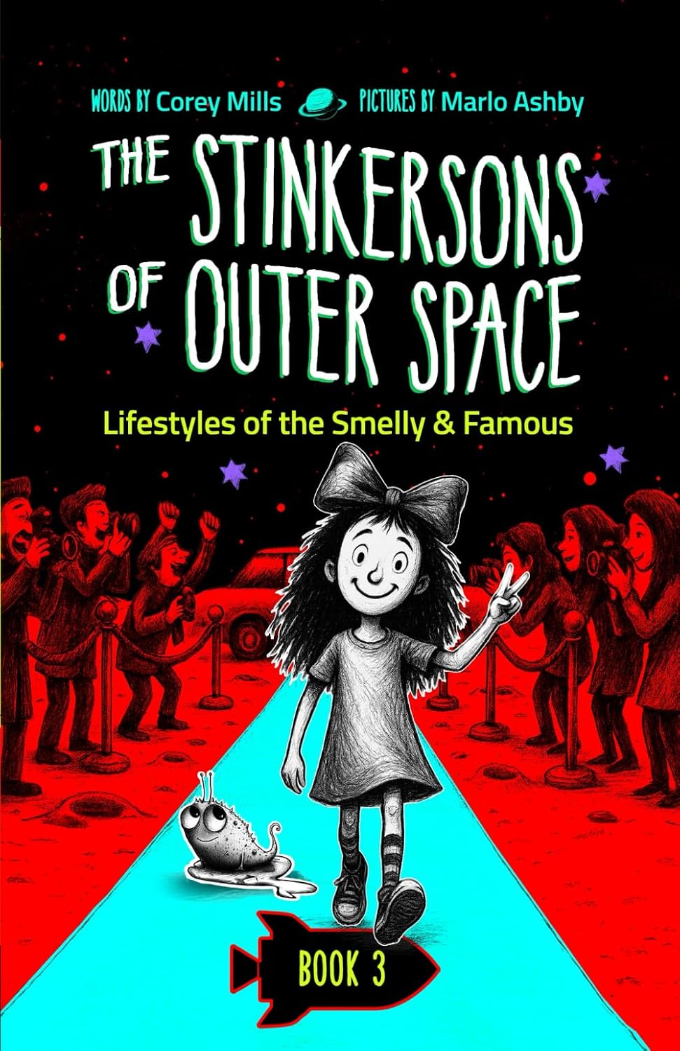 Ingram 9781968497071 Paperback Lifestyles of the Smelly and Famous (The Stinkersons of Outer Space, Book 3)