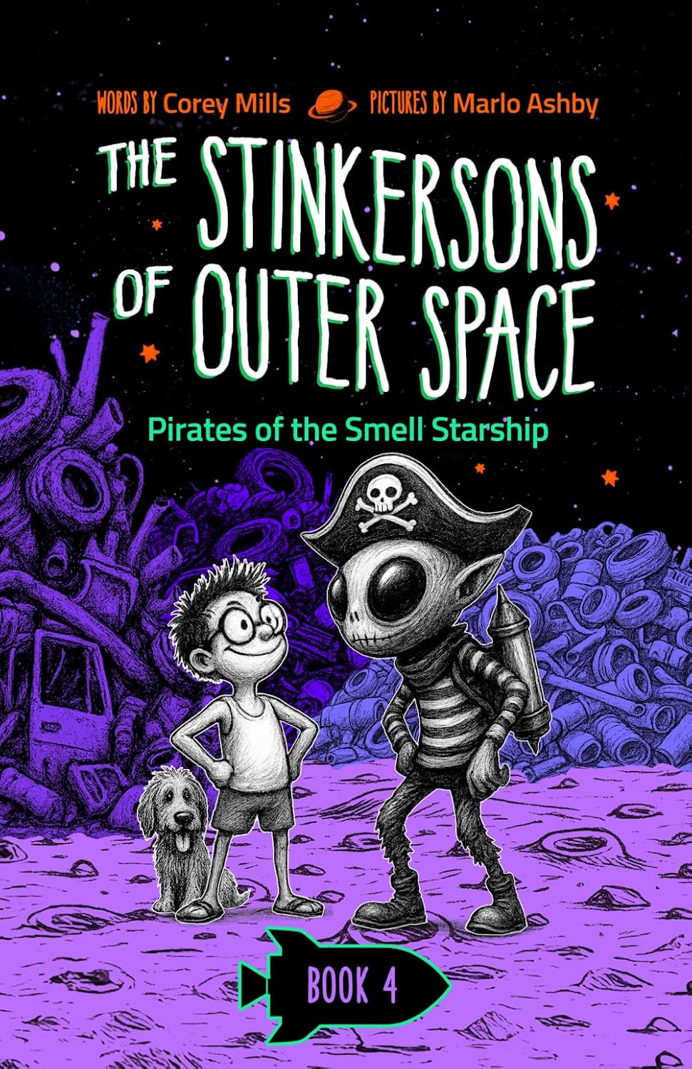 Ingram 9781968497088 Paperback Pirates of the Smell Starship (The Stinkersons of Outer Space, Book 4)