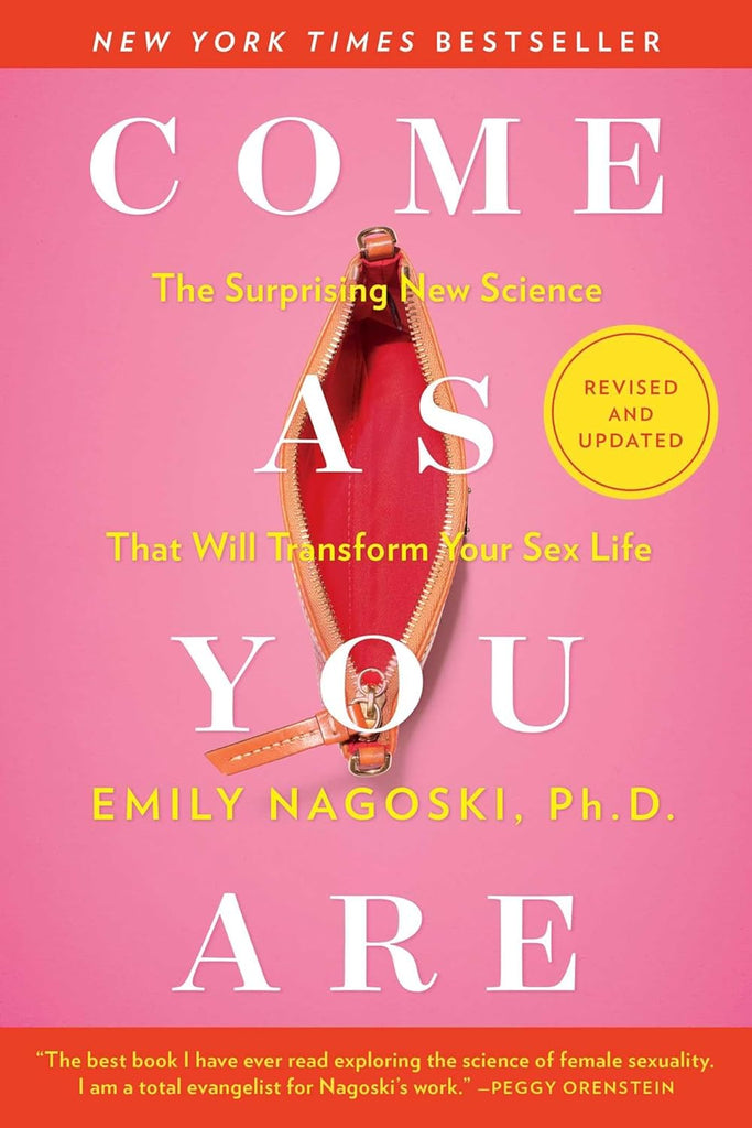 Marissa's Books & Gifts, LLC 9781982165314 Come As You Are: Revised and Updated: The Surprising New Science that Will Transform Your Sex Life
