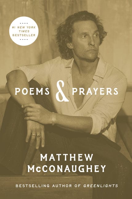Matthew McConaughey 9781984862105 Poems & Prayers