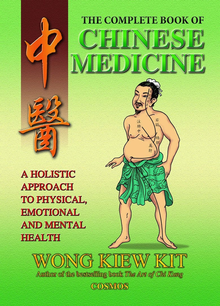 Marissa's Books & Gifts, LLC 9789834087906 The Complete Book of Chinese Medicine: A Holistic Approach to Physical, Emotional and Mental Health