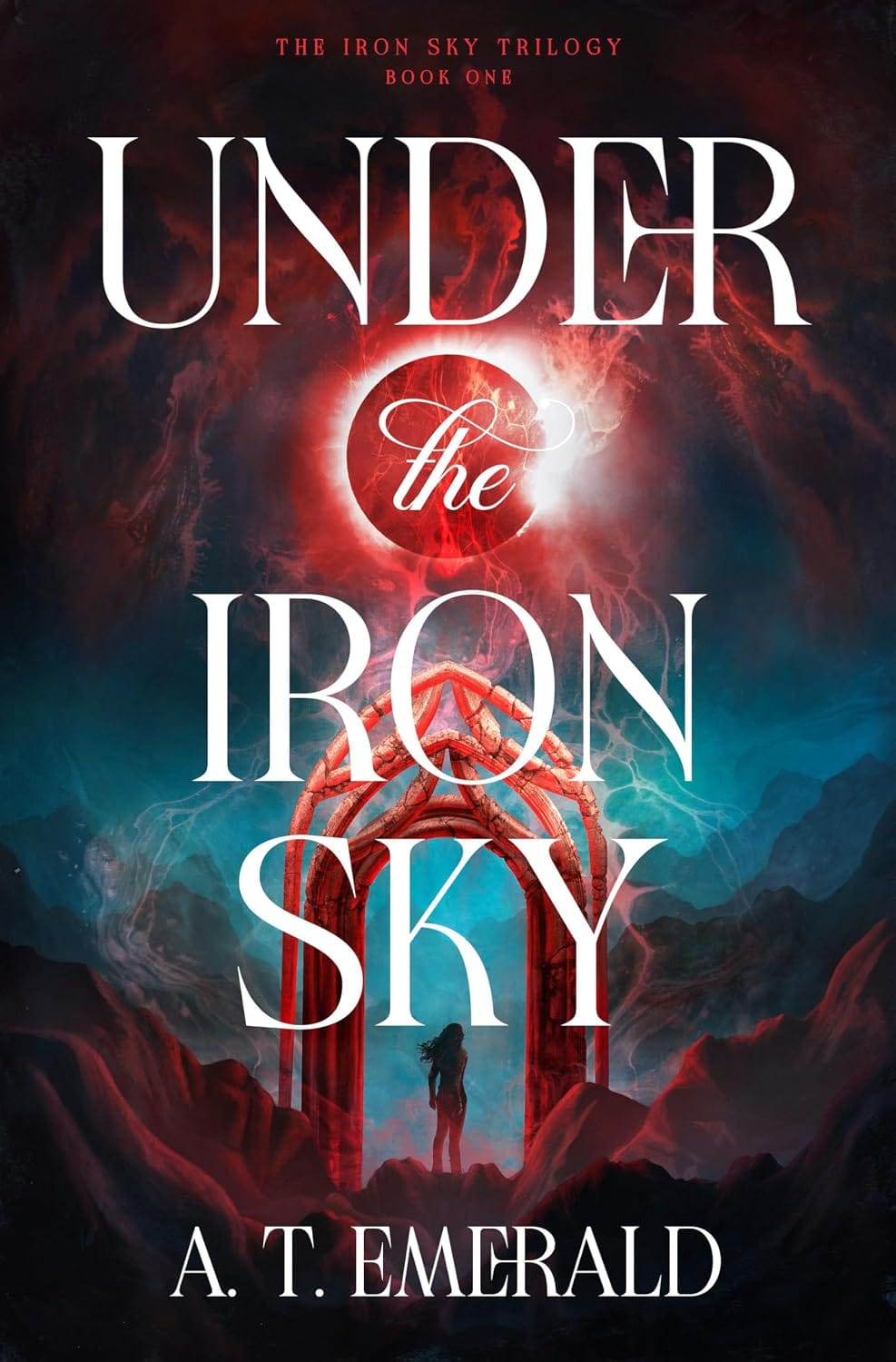 Ingram 9798217376933 Hardcover Under the Iron Sky (Under the Iron Sky, Book 1)