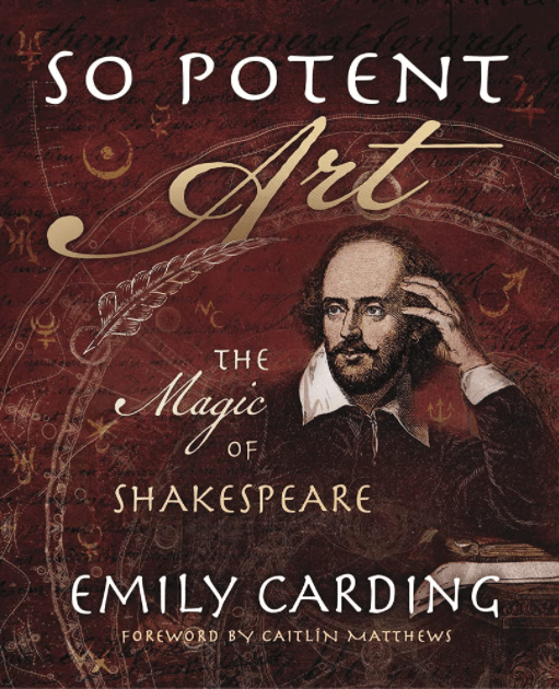 Marissa's Books & Gifts, LLC 9780738756790 So Potent Art: The Magic of Shakespeare