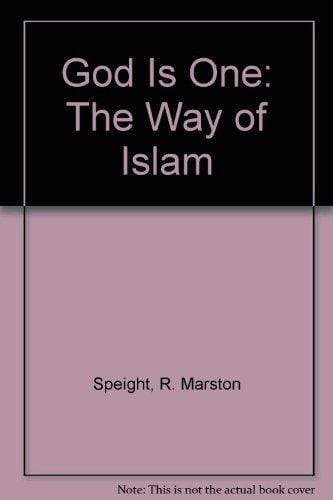 Marissa's Books & Gifts, LLC 0377001961 God Is One: The Way of Islam