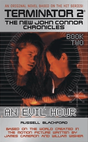 Marissa's Books & Gifts, LLC 076714007994 An Evil Hour: Terminator 2 the New John Connor Chronicles (Book 2)