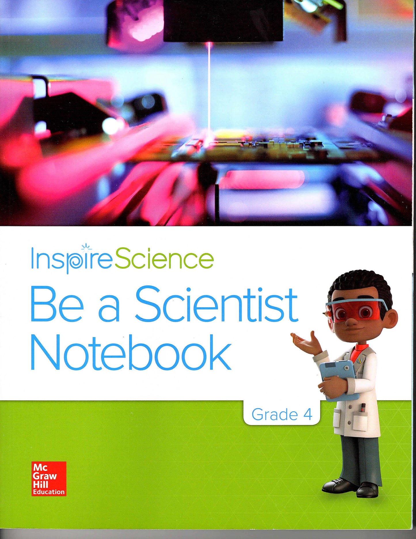 Marissa's Books & Gifts, LLC 9780021351695 Inspire Science: Be a Scientist Notebook (Grade 4)