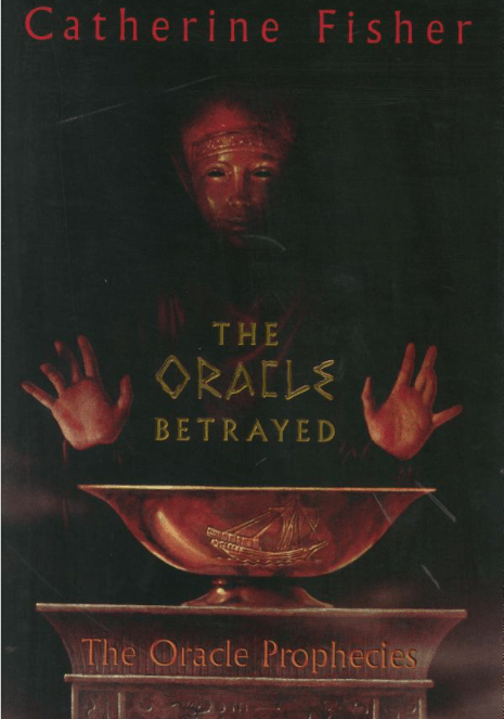 Marissa's Books & Gifts, LLC 9780060571597 The Oracle Betrayed: The Oracle Prophecies (Book 1)