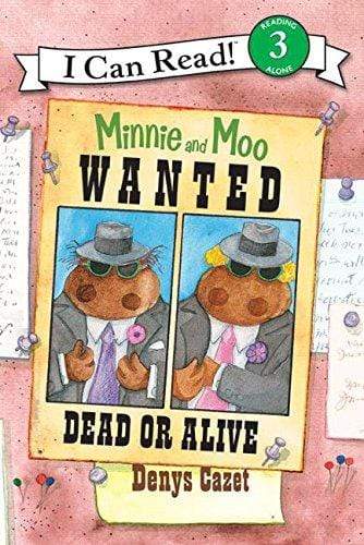 Marissa's Books & Gifts, LLC 9780060730123 Minnie and Moo: Wanted Dead or Alive